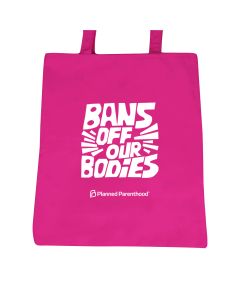 Bans Off Our Bodies Pink Tote