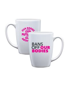 Bans Off Our Bodies Coffee Mug