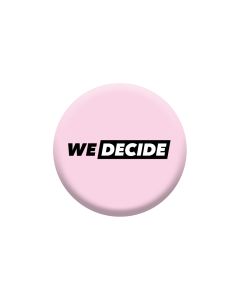 We Decide Button