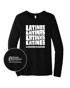 Latino Voters Decide Long Sleeve T-Shirt