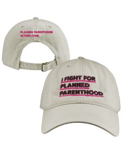 I Fight For Planned Parenthood Baseball Cap