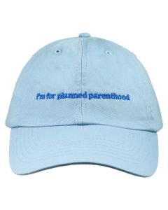 I'm For Planned Parenthood Light Blue Hat