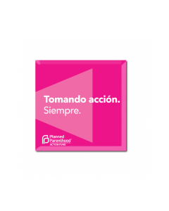 Tomando Accion. Siempre. Square Button