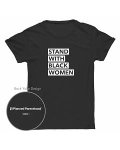 Stand With Black Women T-Shirt