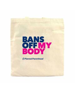 Bans Off My Body Tote