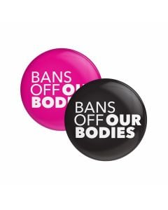 Bans Off Our Bodies Button