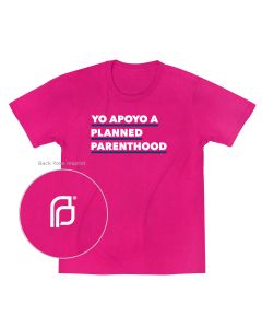 Yo Apoyo A Planned Parenthood  T-Shirt