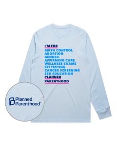 I'm For Planned Parenthood Services Long