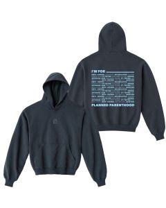 I'm For Planned Parenthood Service Hoodie