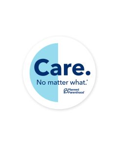 Care No Matter What Decal